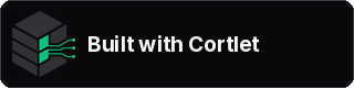 Built with Cortlet